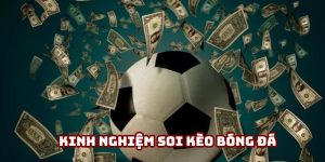 Kinh nghiệm soi kèo bóng đá ABC8 - 3 Kỹ thuật hữu ích